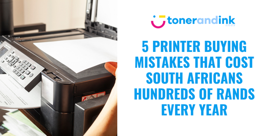 5 Printer Buying Mistakes That Cost South Africans Money